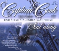 Captain Cook und seine singenden Saxophone - Sail Along