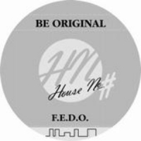 F.E.D.O. - Be Original