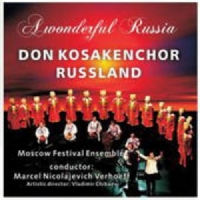 Don Kosakenchor Russland - A Wonderful Russia