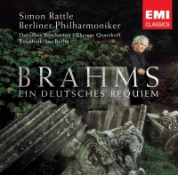 Dorothea Röschmann/Thomas Quasthoff/Simon Rattle - Ein deutsches Requiem - Live Oktober 2006