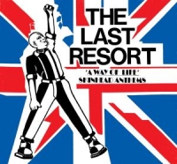 Last Resort,The - A Way Of Life-Skinhead Anthems