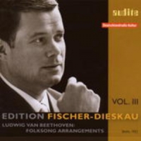 Dietrich Fischer-Dieskau - Edition Fischer-Dieskau Vol. 3 - Folksong Arrangements