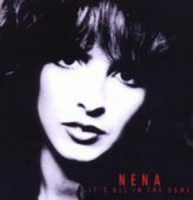 Nena - It's All In The Game (Feuer und Flamme)