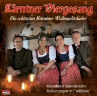 Kärntner Viergesang & Klagenfurter Saite - Die schönsten Kärntner Weihnachtslieder