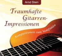 Arnd Stein - Traumhafte Gitarren-Impressionen