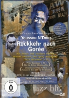 Youssou N'Dour - Rückkehr nach Gorée - Ein Film von Pierre-Yves Borgeaud