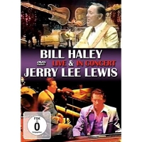 Haley,Bill And Lewis,Jerry Lee - Bill Haley / Jerry Lee Lewis - Live & In Concert