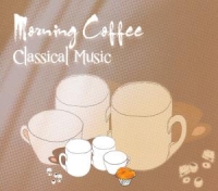 Various - Morning Coffee-Classical Music