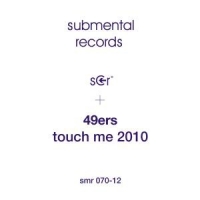 49ers - Touch Me 2010