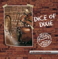 Dice Of Dixie - The Finest Brand In Dixieland