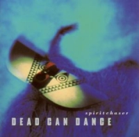 Dead Can Dance - Spiritchaser (Remastered)