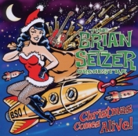 Brian Setzer Orchestra - Christmas Comes Alive!