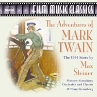 William Stromberg/Moscow Symphony Orchestra And Chorus - The Adventures Of Mark Twain